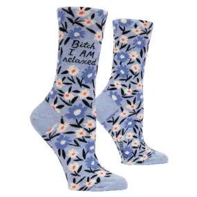 Women's Bitch I Am Relaxed Socks